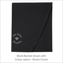Load image into Gallery viewer, Jersey Blanket 'Queen Bee' and 'Family Name' - Personalised Embroidered