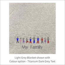 Load image into Gallery viewer, Jersey Blanket &#39;My Family&#39; - Personalised Embroidered
