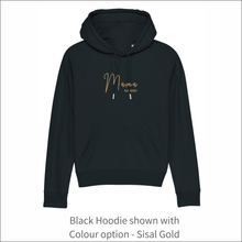 Load image into Gallery viewer, Women&#39;s Organic Hoodie &#39;Mama&#39; - Personalised Embroidered
