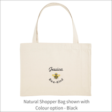 Load image into Gallery viewer, Organic Shopper Bag &#39;Name&#39; and &#39;Bee&#39; - Personalised Embroidered
