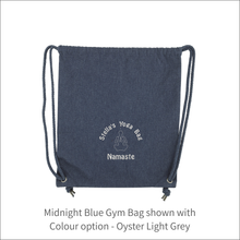 Load image into Gallery viewer, Organic Yoga Bag - &#39;Name&#39; with Yoga Logo Namaste Personalised Embroidered
